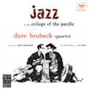 dave brubeck quartet: jazz at the college of the pacific