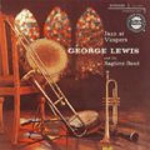 george lewis & his ragtime band: jazz at vespers