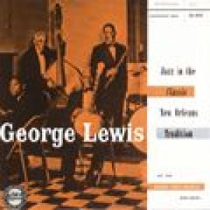 george lewis: jazz in the classic new orleans tradition