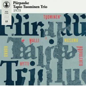 piirpauke / tapio tuominen trio: jazz-liisa 15 (black)