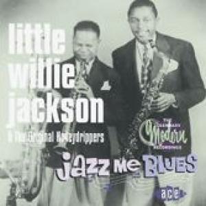 little willie jackson: jazz me blues