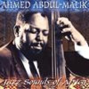 ahmed abdul-malik: jazz sounds of africa