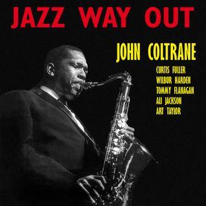 john coltrane: jazz way out