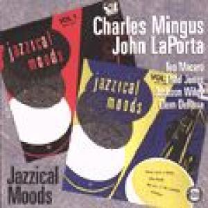 charlie mingus/john laporta: jazzical moods