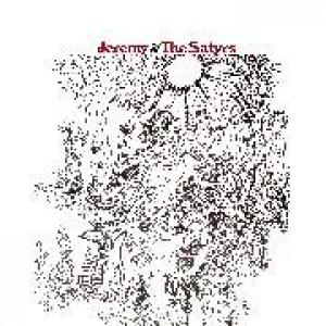 jeremy & the satyrs: jeremy & the satyrs