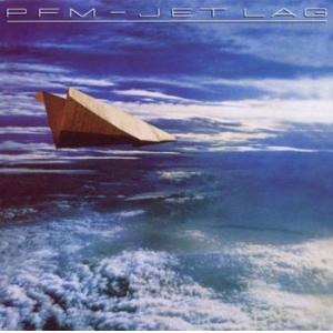 premiata forneria marconi (p.f.m.): jetlag (remastered and expanded)
