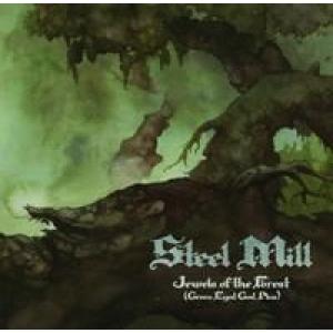 steel mill: jewels of the forest