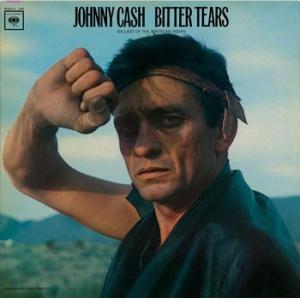 johnny cash: bitter tears