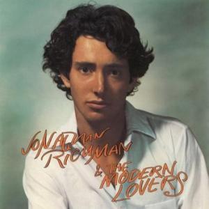 jonathan richman & the modern lovers: jonathan richman & the modern lovers