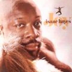 isaac hayes: joy