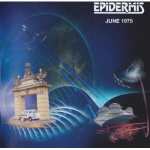 epidermis: june 1975