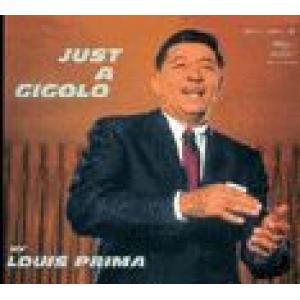 prima, louis: just a gigolo