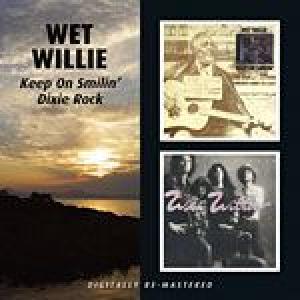 wet willie: keep on smilin' / dixie rock