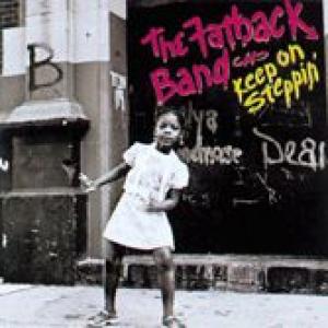 the fatback band: keep on steppin