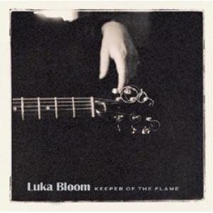 luka bloom: keeper of the flame