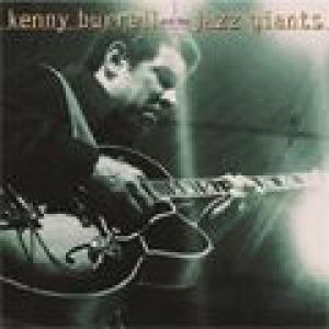 kenny burrell: kenny burrell and the jazz giants