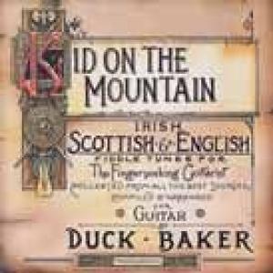 duck baker: kid on the mountain