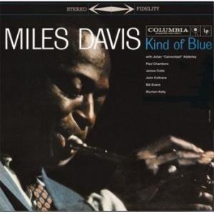 miles davis: kind of blue (2014 remastered stereo)