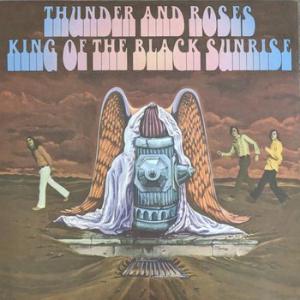thunder and roses: king of the black sunrise