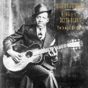 robert johnson: king of the delta blues - the complete recordings