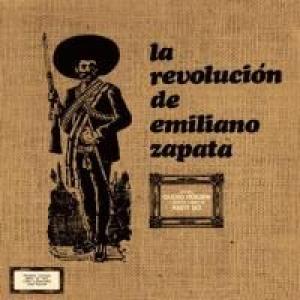 la revolucion de emiliano zapata: la revolucion de emiliano zapata