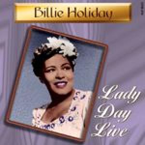 holiday, billie: lady day live