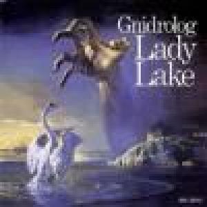 gnidrolog: lady lake (uk)