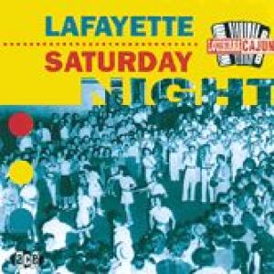 various: lafayette saturday night
