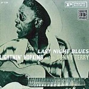 lightnin' hopkins with sonny terry: last night blues