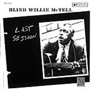 blind willie mctell: last session