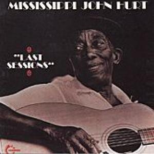 mississippi john hurt: last sessions