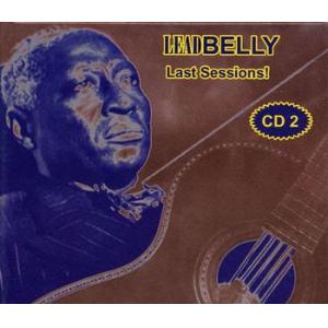 leadbelly: last sessions vol. 2