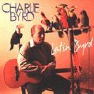 charlie byrd: latin byrd