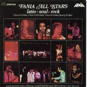 fania all stars: latin soul rock
