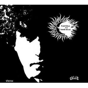 flaviola e o bando do sol: laviola e o bando do sol