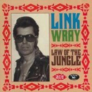link wray: law of the jungle