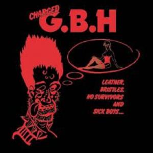 gbh: leather, bristles, no survivors and sick boys