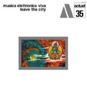 musica elettronica viva: leave the city