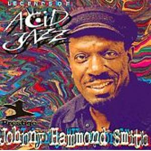 johnny 'hammond' smith: legends of acid jazz