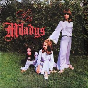les miladys: les miladys