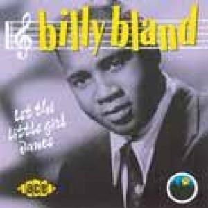 billy bland: let the little girl dance