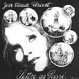 vincent, jean claude: lettre au passe