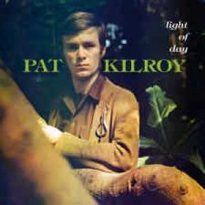 pat kilroy: light of the day
