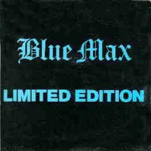blue max: limited edition