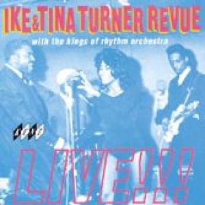 the ike & tina turner revue: live!!