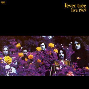fever tree: live 1969