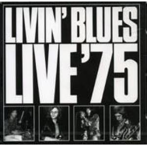 livin' blues: live 75 + 6 bonus