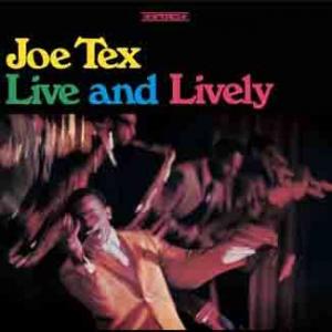 joe tex: live and lively
