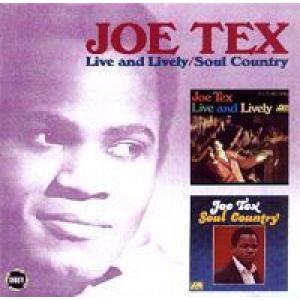 joe tex: Live And Lovely/ Soul Country:The Dial Records Ser