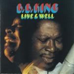 b.b. king: live & well